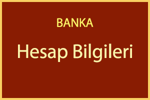 Banka Hesap Bilgileri"